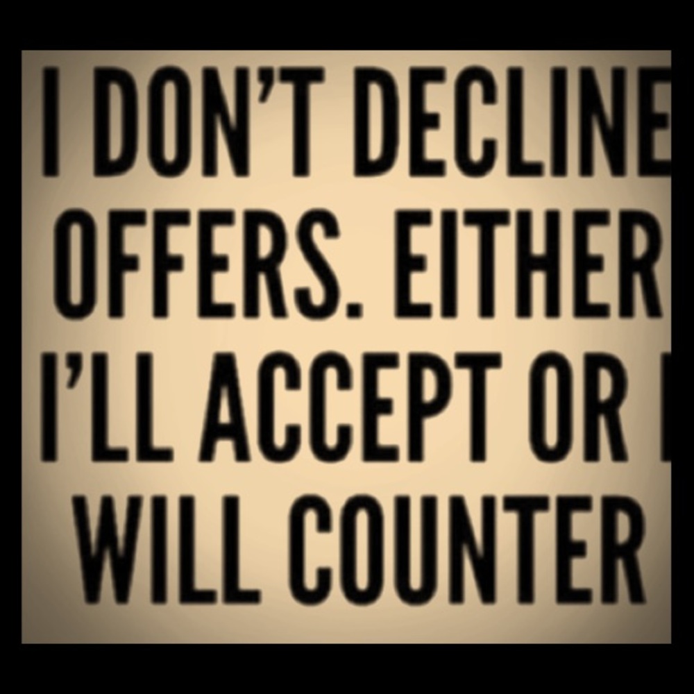 Most offers accepted on items over $50..